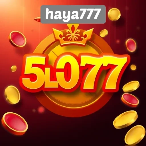 Haya777 Sebagai Pilihan Utama Dalam Permainan Slot